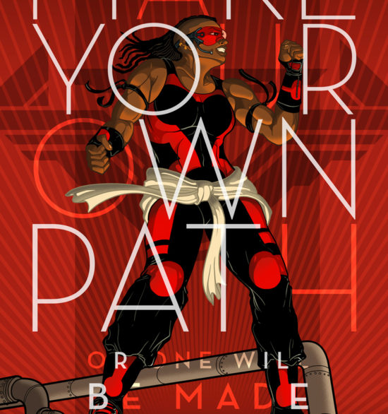 MAKE YOUR OWN PATH