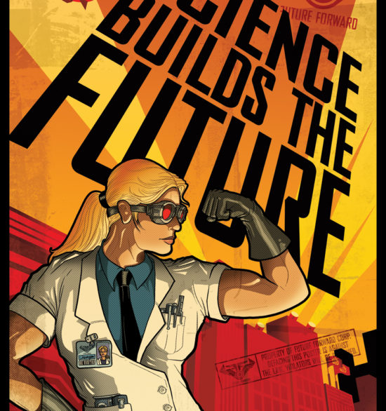 Science Builds The Future (Poster 1)